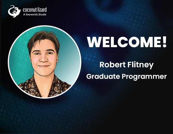 Coconut Lizard welcomes Robert Flitney, Graduate Programmer to the team!